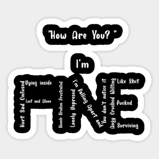 I'm Fine Sticker